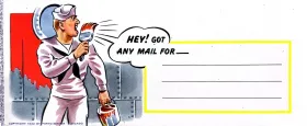 US Navy "Hey! Got Any Mail For" Humorous Cartoon/Comic Envelope