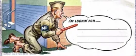 WWII ​US Army "I'm Lookin' For!" MP Humorous Cartoon/Comic Envelope.